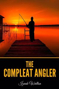 The Compleat Angler