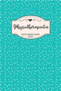 Physiotherapeutin Wochenplaner 2020