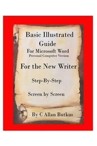 Basic Illustrated Guide for Microsoft Word