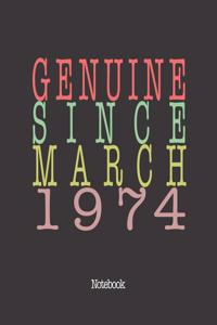 Genuine Since March 1974