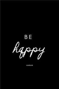 be happy notebook