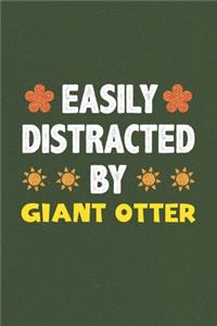 Easily Distracted By Giant Otter