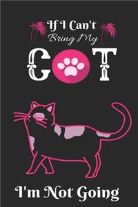 If I Can't Bring My CAT I'm Not Going