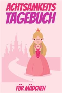 Achtsamkeitstagebuch für Mädchen