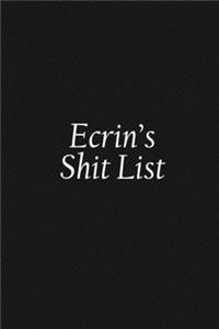 Ecrin's Shit List
