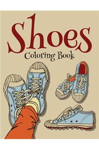 Shoes Coloring Book (Fashion Coloring Book For Girls)