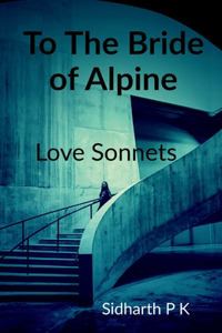 To the Bride of Alpine