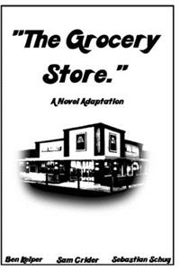 "The Grocery Store."