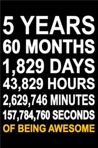 5 Years Of Being Awesome