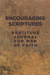 Encouraging Scriptures Gratitude Journal for Men of Faith