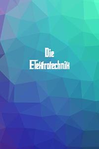 Die Elektrotechnik