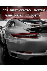 Car Theft Control System With Only 10 $ Cost !