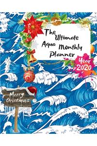 The Ultimate Merry Christmas Aqua Monthly Planner Year 2020: Best Gift For All Age, Keep Track Planning Notebook & Organizer Logbook For Weekly And Monthly Purpose To Create, Schedule And Manage To Achieve You