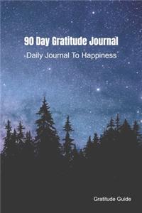 90 Day Gratitude Journal