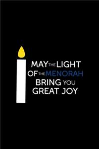 May The Light Of The Menorah Bring You Great Joy