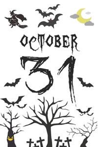 October 31
