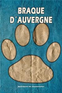 Braque d´Auvergne Notizbuch für Hundehalter