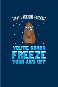 Today's Weekend Forecast