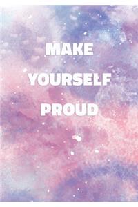 Make Yourself Proud