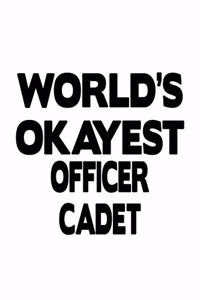 World's Okayest Officer Cadet