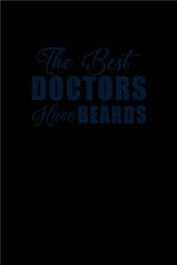 The Best Doctors have Beards