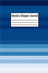Mystery Shopper Journal