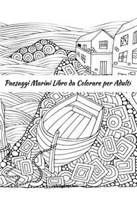 Paesaggi Marini Libro da Colorare per Adulti