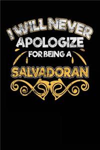 I Will Never Apologize For Being A Salvadoran