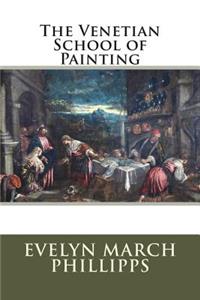 The Venetian School of Painting