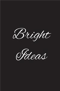 Bright Ideas