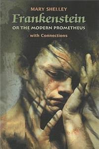Frankenstein - Or, The Modern Prometheus
