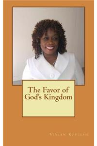 Favor of God's Kingdom