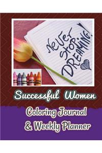 Successful Women Coloring Journal & Weekly Planner