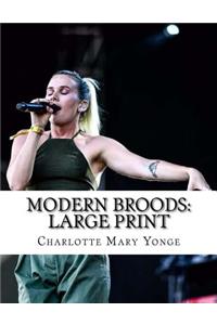Modern Broods