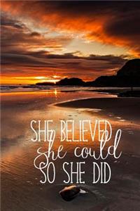 She Believed She Could So She Did