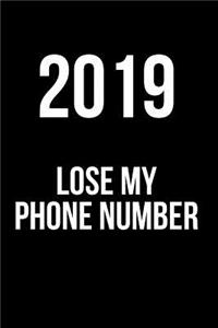 2019 Lose My Phone Number