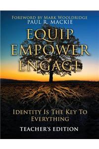 Equip Engage Empower