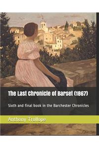 The Last Chronicle of Barset (1867)