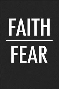 Faith Fear