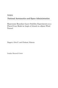 Hypersonic Boundary-Layer Stability Experiments on a Flared-Cone Model at Angle of Attack in a Quiet Wind Tunnel