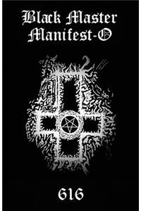 Black Master Manifest-O