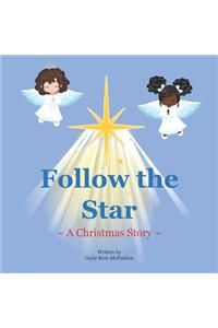 Follow the Star