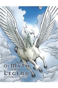 Of Myth and Legend Coloring Book