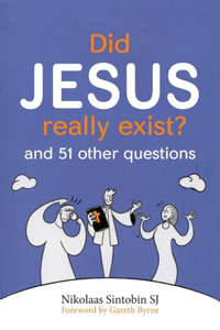 Did Jesus Really Exist?