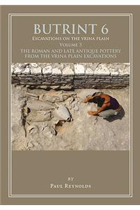 Butrint 6: Excavations on the Vrina Plain