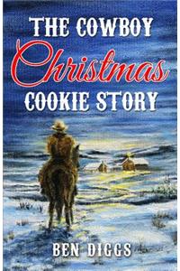 The Cowboy Christmas Cookie Story