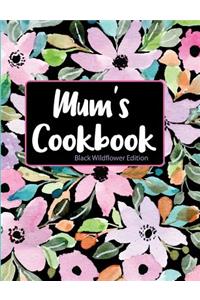 Mum's Cookbook Black Wildflower Edition