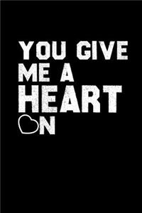 You Give Me Heart on