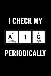 I Check My A1c Periodically