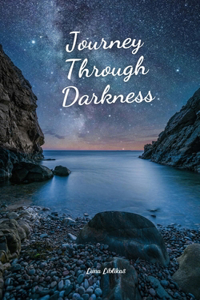 Journey Through Darkness